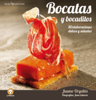 BOCATAS Y BOCADITOS 80 ELABORACIONE