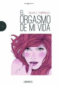 EL ORGASMO DE MI VIDA