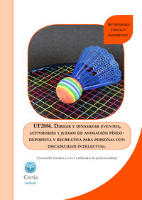 UF2086 DIRIGIR Y DINAMIZAR EVENTOS Y JUEGOS DE ANIMACIóN F�