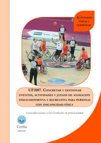 UF2087 CONCRETAR Y GESTIONAR EVENTOS, ACTIVIDADES Y JUEGOS D
