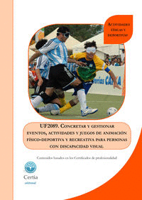 UF2089 CONCRETAR Y GESTIONAR EVENTOS, ACTIVIDADES Y JUEGOS D