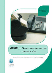 MF0970_1 OPERACIONES BSICAS DE COMUNICACIóN