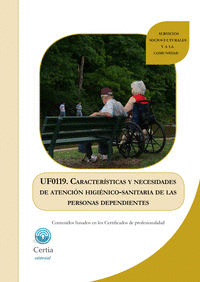 UF0119 CARACTERíSTICAS Y NECESIDADES DE ATENCIóN HIGIéNIC