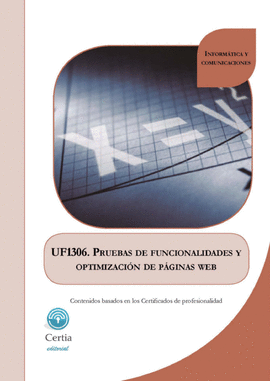 UF1306 PRUEBAS DE FUNCIONALIDADES Y OPTIMIZACI�N DE P�GINAS WEB
