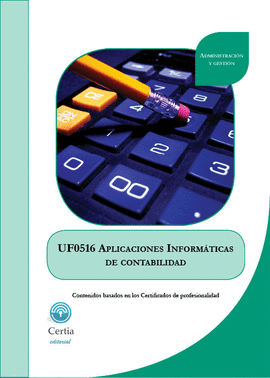 UF0516 APLICACIONES INFORM�TICAS DE CONTABILIDAD