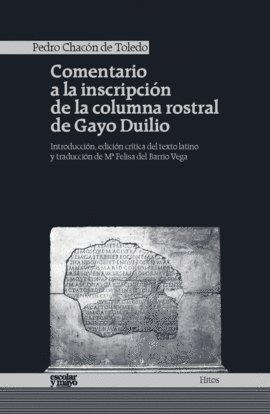 COMENTARIO A LA INSCRIPCI�N DE LA COLUMNA ROSTRAL DE GAYO DUILIO