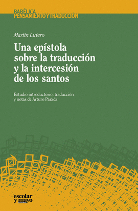 UNA EPSTOLA SOBRE LA TRADUCCIN Y LA INTERCESIN DE LOS SANTOS