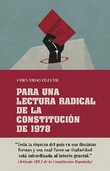 PARA UNA LECTURA RADICAL DE LA CONSTITUCI�N DE 1978