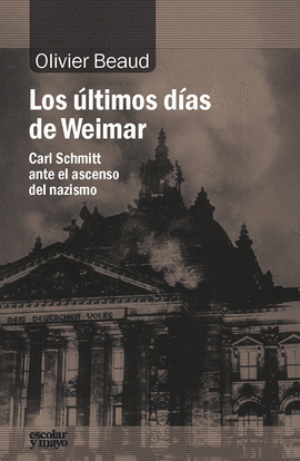 LOS �LTIMOS D�AS DE WEIMAR