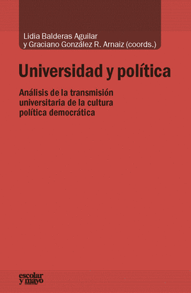 UNIVERSIDAD Y POL�TICA