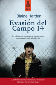 EVASION DEL CAMPO 14 DEL INFIERNO DE UN CAMPO DE C