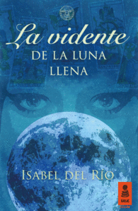 VIDENTE DE LUNA LLENA, LA