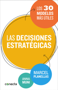 DECISIONES ESTRATEGICAS, LAS