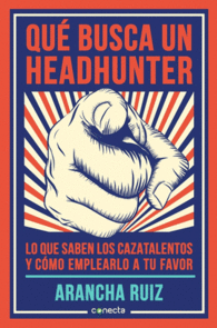 QU BUSCA UN HEADHUNTER