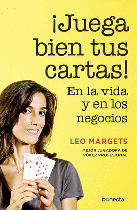 JUEGA BIEN TUS CARTAS CONECTA