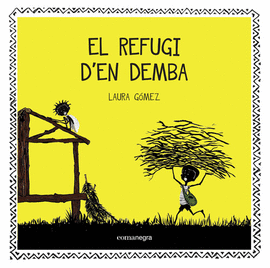 (CAT).REFUGI D'EN DEMBA, EL.(INFANTIL)