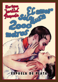 EL AMOR S�LO DURA 2.000 METROS