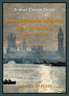 UNA AGITADA V�SPERA DE NAVIDAD Y OTROS RELATOS