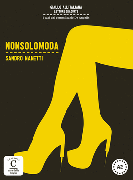 COLECCI�N GIALLO ALL�ITALIANA. NONSOLOMODA. LIBRO + MP3