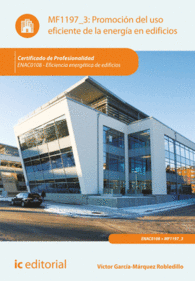 PROMOCI�N DEL USO EFICIENTE DE LA ENERG�A EN EDIFICIOS. ENAC0108 - EFICIENCIA EN
