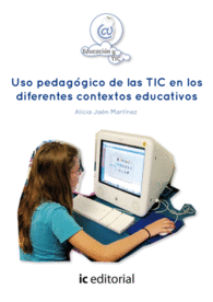 USO PEDAG�GICO DE LAS TIC EN LOS DIFERENTES CONTEXTOS EDUCATIVOS