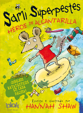 SAMI SUPERPESTES. H�ROE DE ALCANTARILLA