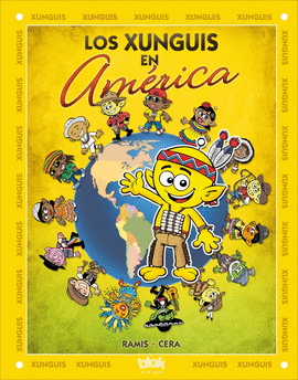 LOS XUNGUIS EN AM�RICA