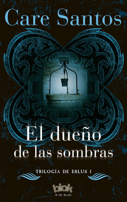 EL DUE�O DE LAS SOMBRAS (EBLUS 1)