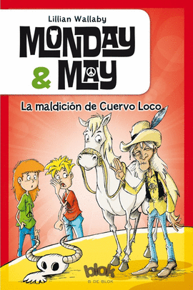 MONDAY & MAY 4. LA MALDICI�N DE CUERVO LOCO
