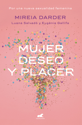 MUJER, DESEO Y PLACER