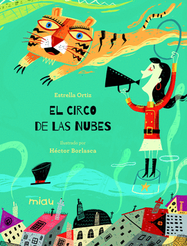 EL CIRCO DE LAS NUBES