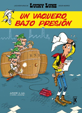 LUCKY LUKE. UN VAQUERO BAJO PRESIN