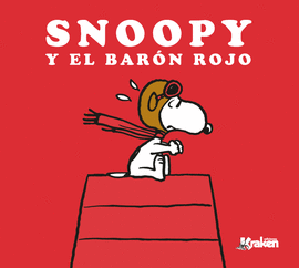 SNOOPY Y EL BAR�N ROJO