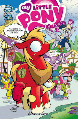 MY LITTLE PONY. LA MAGIA DE LA AMISTAD N� 03