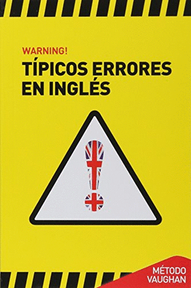 WARNING TIPICOS ERRORES EN INGLES