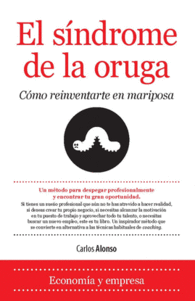 EL SINDROME DE LA ORUGA COMO REINVE