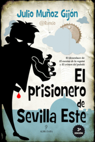 EL PRISIONERO DE SEVILLA ESTE EL DE