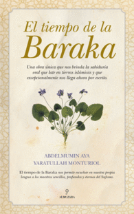 EL TIEMPO DE LA BARAKA EL SUFISMO
