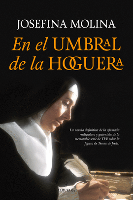EN EL UMBRAL DE LA HOGUERA