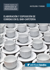 MF1049 2 ELABORACIN Y EXPOSICIN DE COMIDAS EN EL BAR-CAFETERA