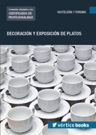 UF0072: DECORACIN Y EXPOSICIN DE PLATOS