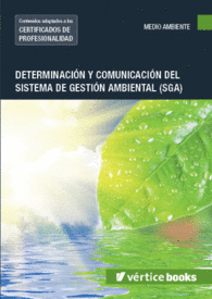 UF1944 DETERMINACION Y COMUNICACIN DEL SISTEMA DE GESTION AMBIENTAL (SGA)