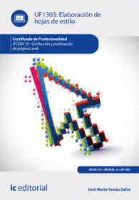 ELABORACI�N DE HOJAS DE ESTILO. IFCDO110 - CONFECCI�N Y PUBLICACI�N DE P�GINAS WEB