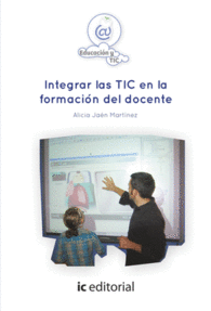 INTEGRAR LAS TIC EN LA FORMACI�N DEL DOCENTE