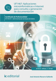 APLICACIONES MICROINFORM�TICAS E INTERNET PARA CONSULTA Y GENERACI�N DE DOCUMENTOS