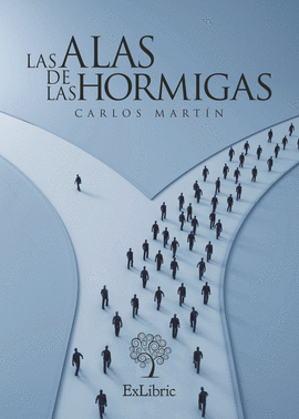 LAS ALAS DE LAS HORMIGAS