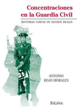 CONCENTRACIONES EN LA GUARDIA CIVIL