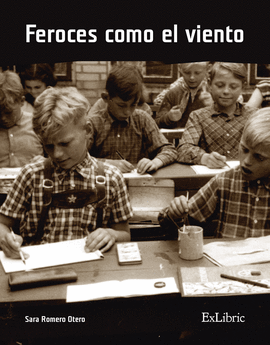 FEROCES COMO EL VIENTO