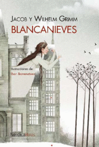 BLANCANIEVES ILUSTRADOS SPANISH EDITION