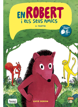 ROBERT I ELS SEUS AMICS 2 - TOUFFIK